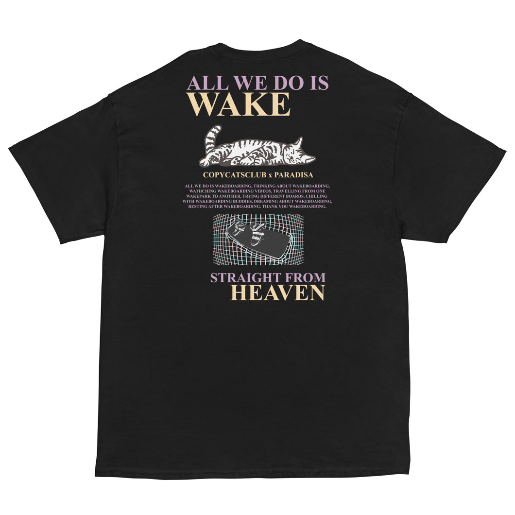 Copycatsclub x Paradisa - All we do is Wake - Tee shirt