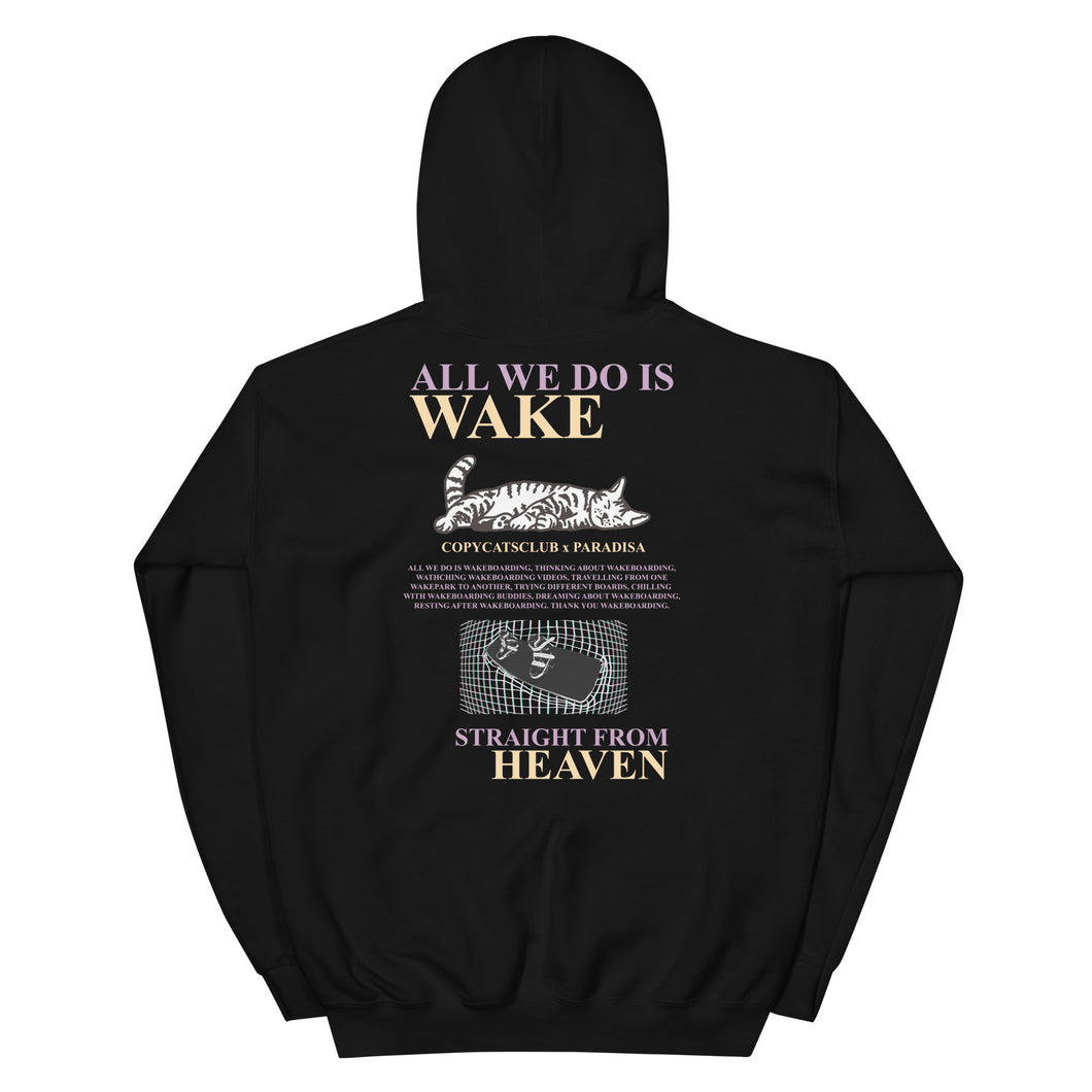 Copycatsclub x Paradisa - All we do is Wake - Hoodie